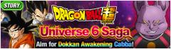 Dragon Ball Super: Universe 6 Saga